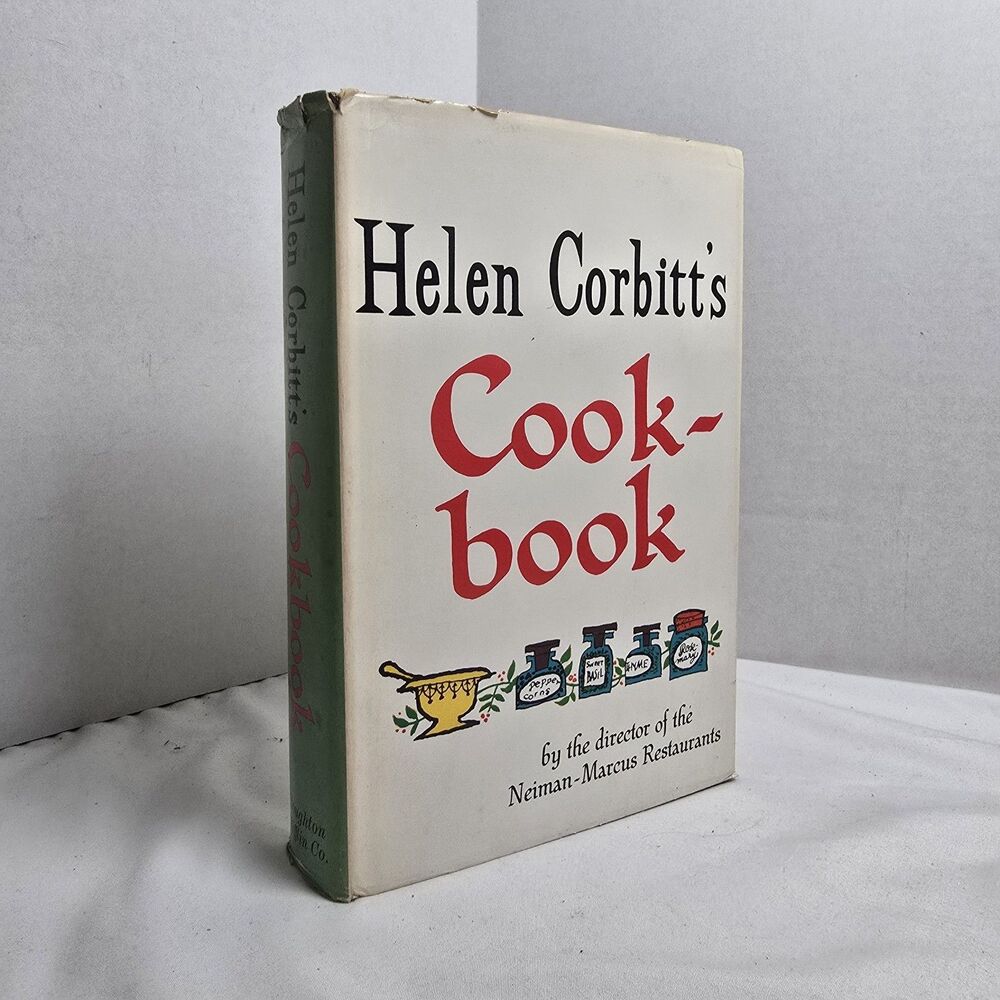 Helen Corbitt's Cookbook Book by Helen Corbitt BCE Vintage HCDJ 1957 Illustrated